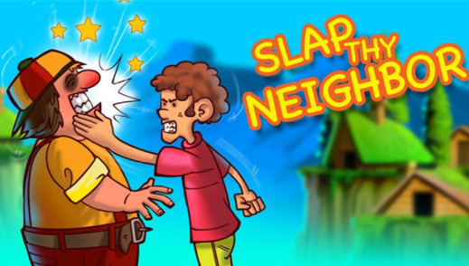 打你的邻居一巴掌截图 打你的邻居一巴掌截图